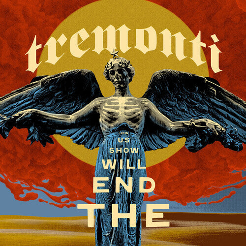 Tremonti - End Will Show Us How Vinyl Record