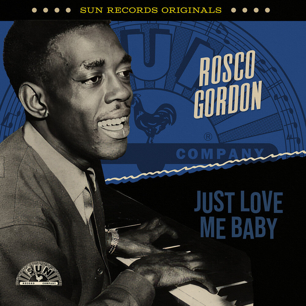 the album cover for Rosco Gordon - Sun Records Originals: Just Love Me Baby (Mod)