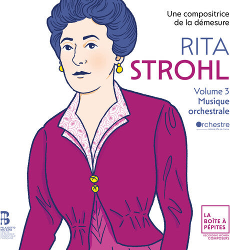 Orchestre National D'ile-de-france - Rita Strohl: Vol. 3 - Musique Orchestrale - Music CD