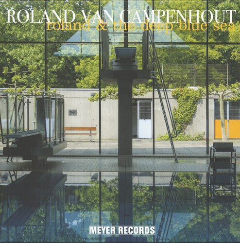 Roland Van Campenhout - Roland & The Deep Blue Sea - Vinyl Record
