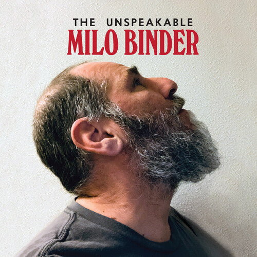 Binder,milo - Unspeakable Milo Binder - Music CD