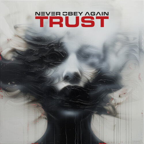 Never Obey Again - Trust - Music CD