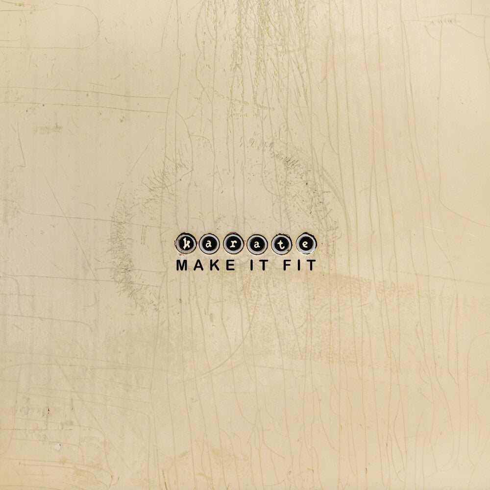 the album cover for Karate - Make It Fit