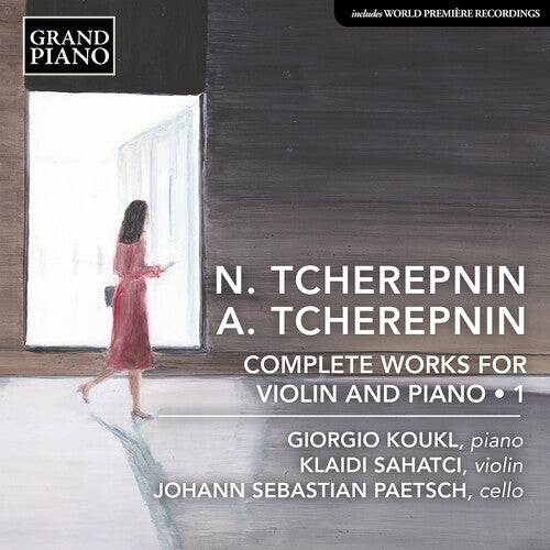 Tcherepnin / Koukl / Paetch - Complete Works For Violin & Piano, Vol. 1 - Music CD