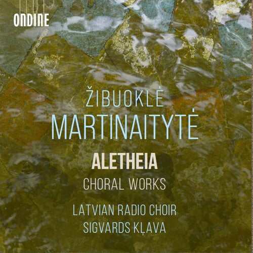 Latvian Radio Choir - Martinaityte: Aletheia - Choral Works Music CD
