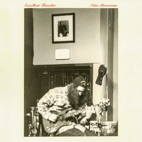 Mercereau,nate - Excellent Traveler - Vinyl Record