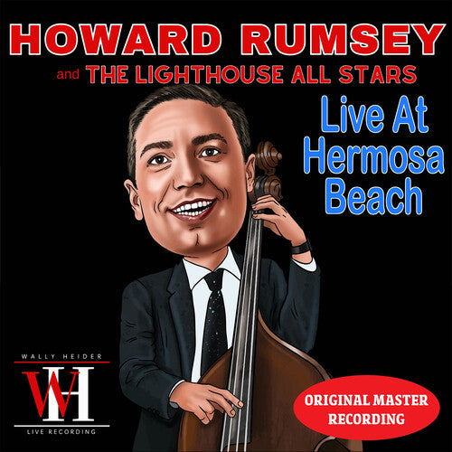 Rumsey,howard & The Lighthouse Allstars - Live At Hermosa Beach - Wally Heider Recordings - Music CD