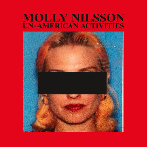 Nilsson,molly - Unamerican Activities - Music CD