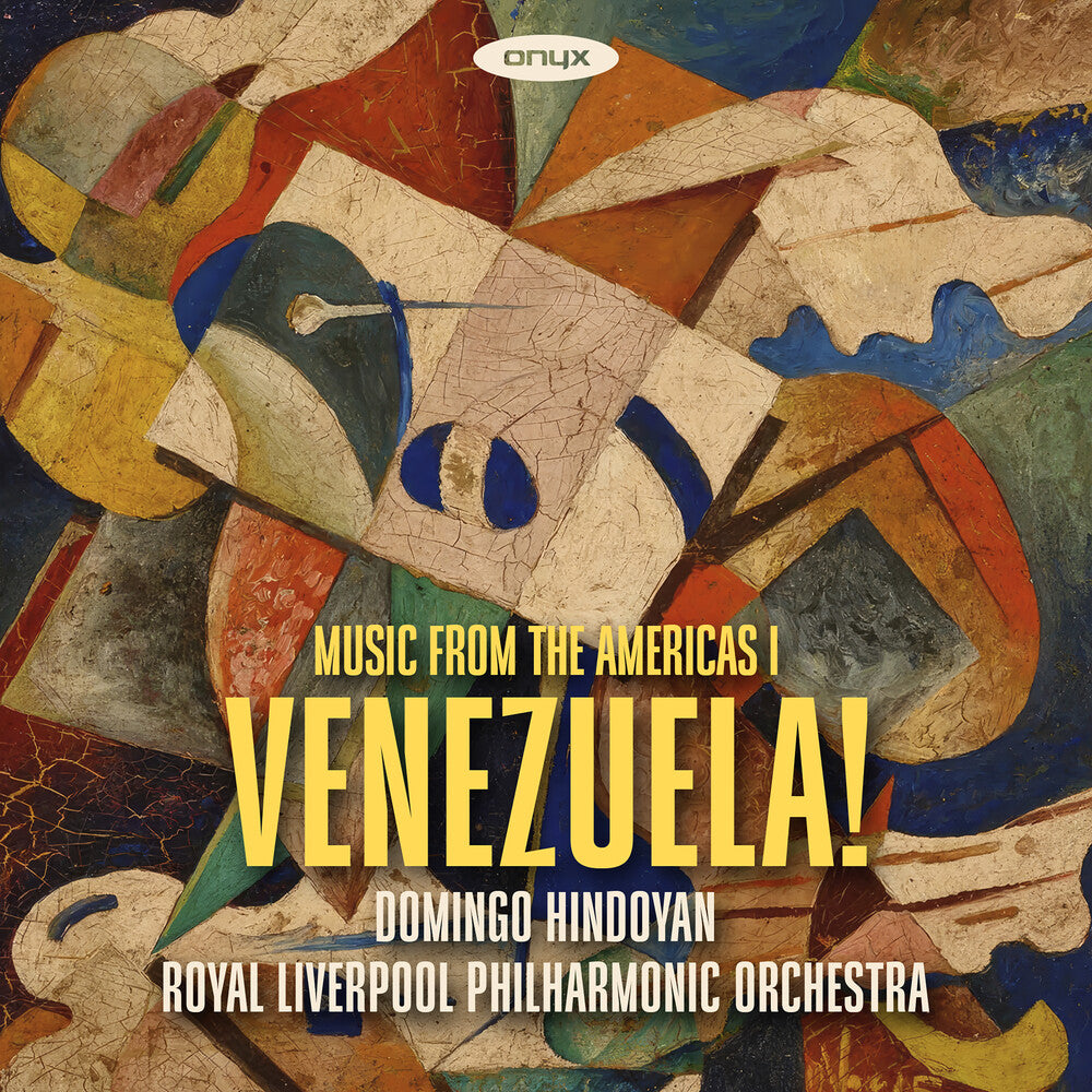 the album cover for Rlpo / Domingo Hindoyan - Venezuela Music From The Americas