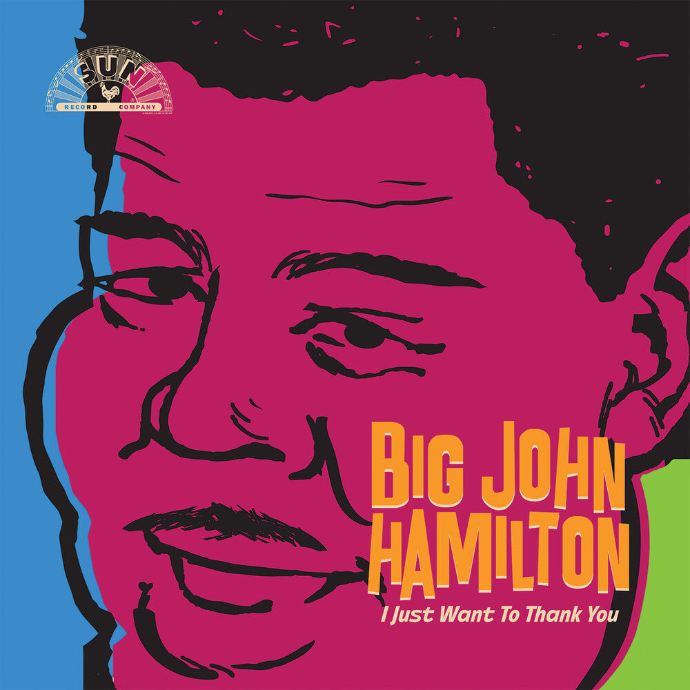 the album cover for Big John Hamilton - I Just Want To Thank You