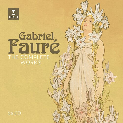 Gabriel Faure: Complete Works - Gabriel Faure: Complete Works - Music CD