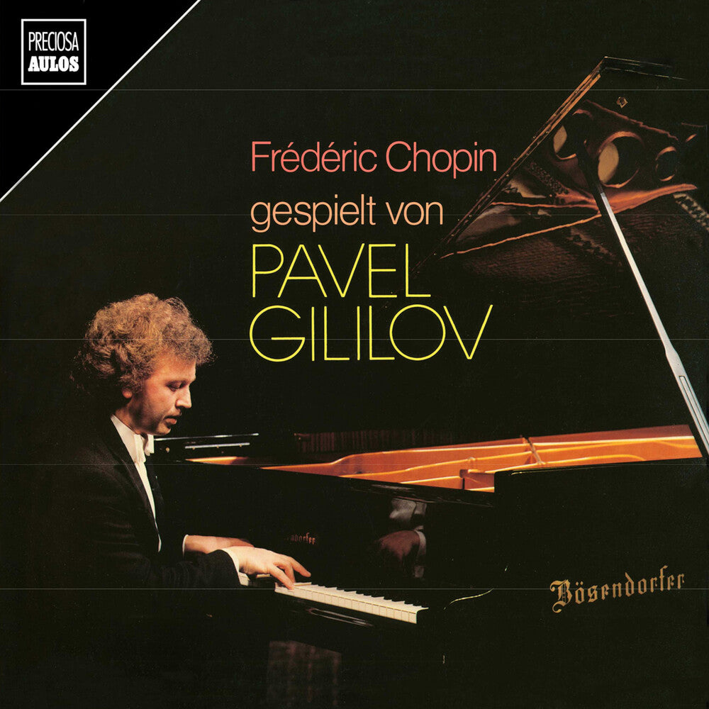 the album cover for Chopin / Gililov - Pavel Gililov Spielt Chopin