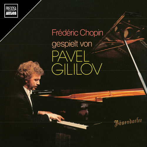 Chopin / Gililov - Pavel Gililov Spielt Chopin - Music CD