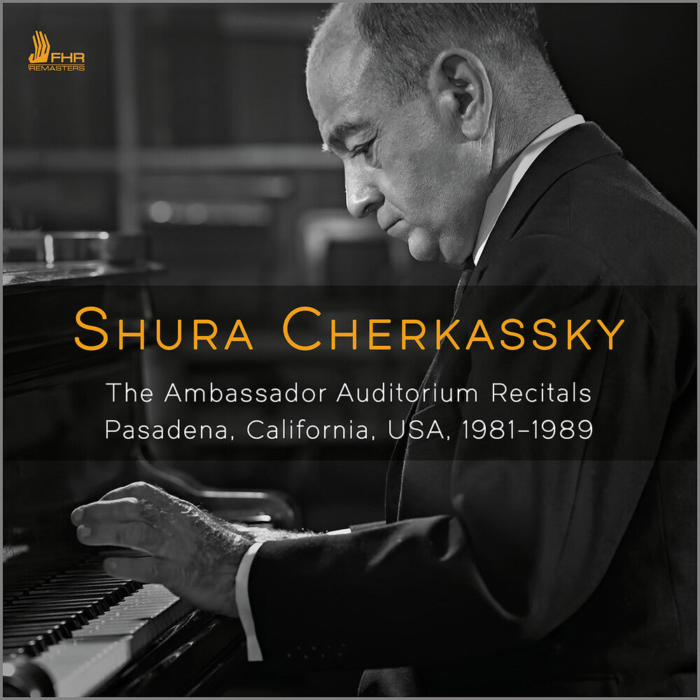 the album cover for Chopin / Franck / Cherkassky - Ambassador Auditorium Recitals 1981-1989