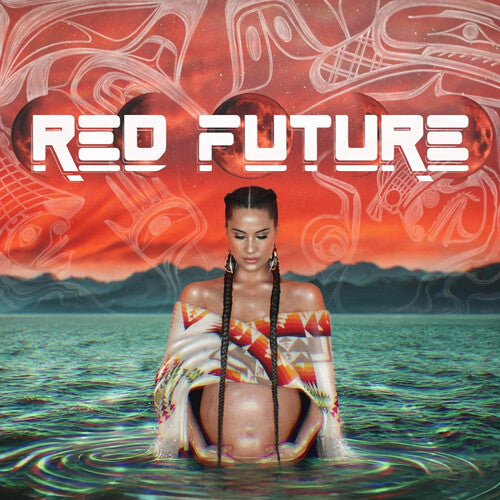 Snotty Nose Rez Kids - Red Future - Vinyl Record