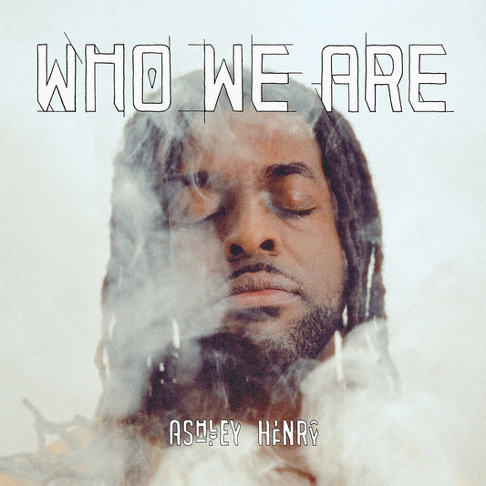 the album cover for Ashley Henry  / Jackson,Judi / Hewes,Alec - Who We Are
