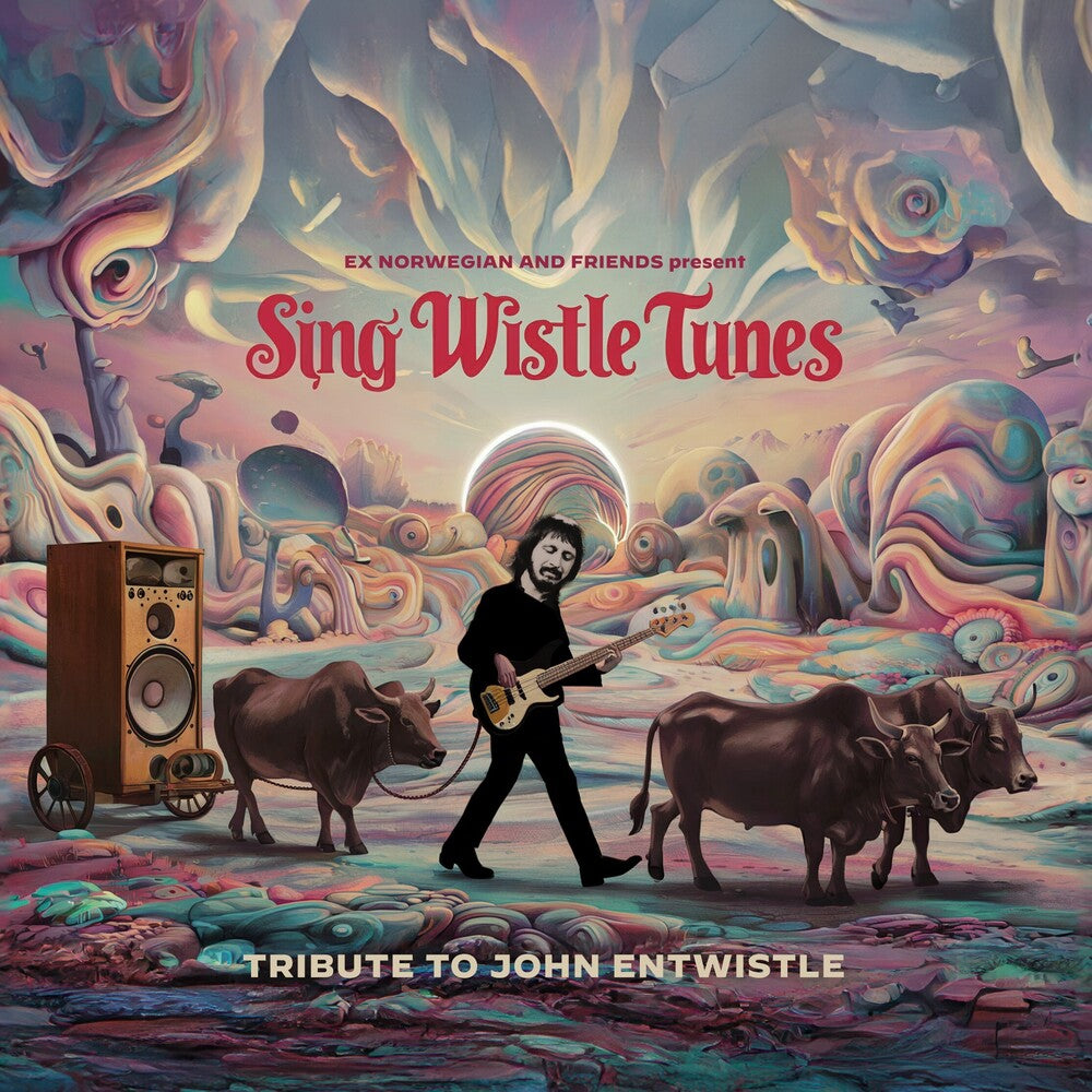 Sing Wistle Tunes Tribute To John Entwistle Music CD