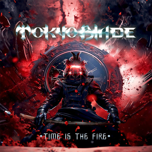 the album cover for Tokyo Blade - Time Is The Fire (Uk)