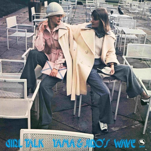 Yama & Jiro's Wave - Girl Talk - Vinyl Record