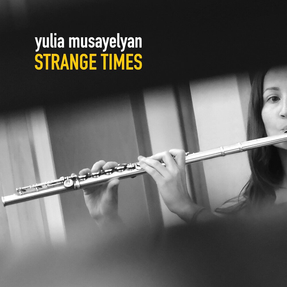 the album cover for Yulia Musayelyan - Strange Times [Digipak]