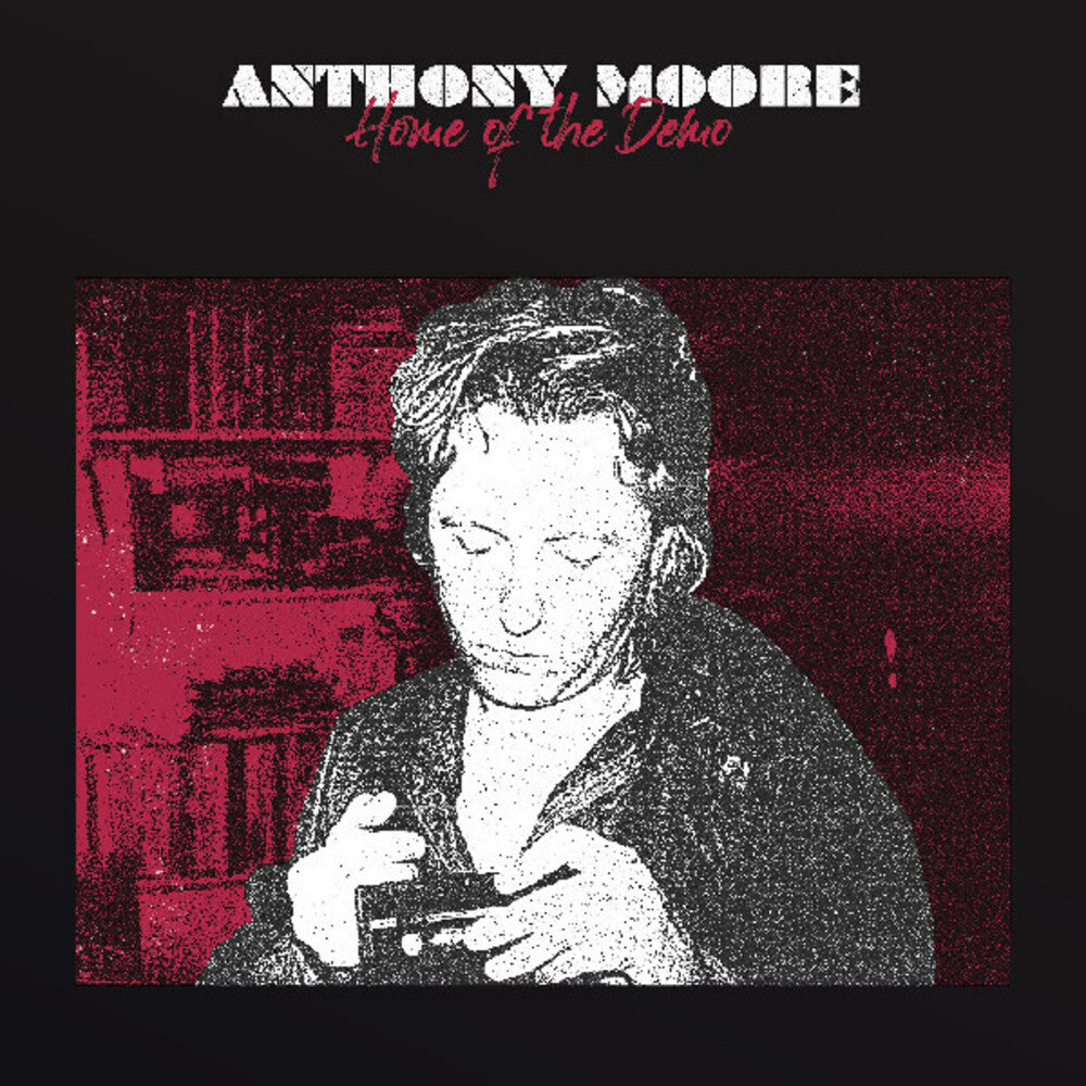 Anthony Moore - Home Of The Demo [LP] Vinyl Record