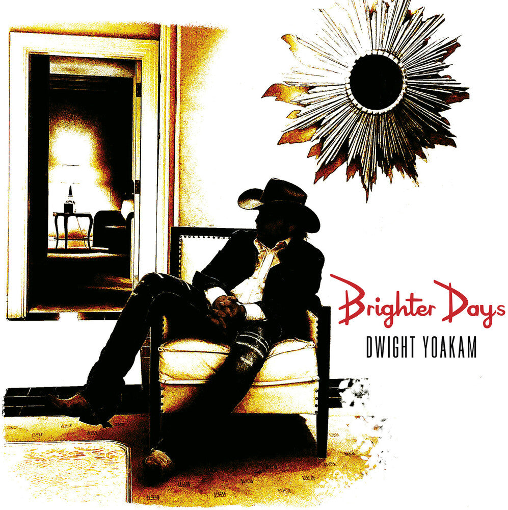 the album cover for Dwight Yoakam - Brighter Days [Compact disc]