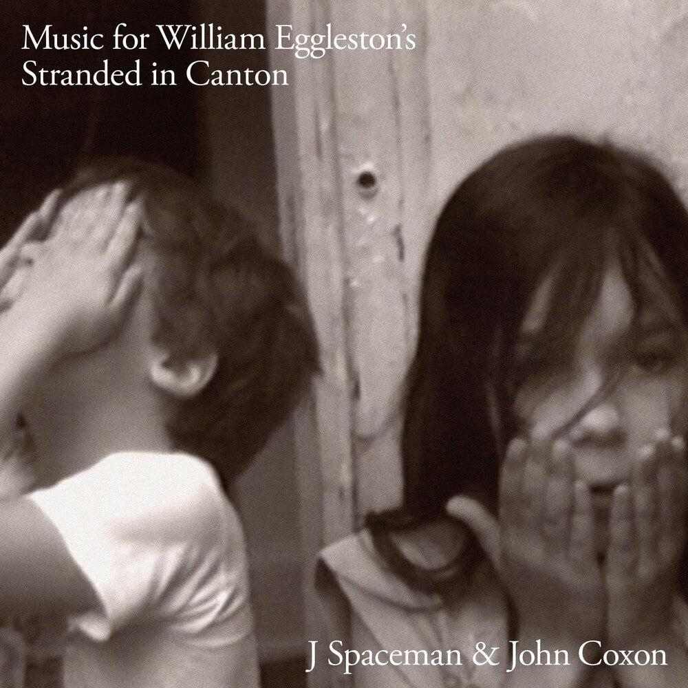 the album cover for J Spaceman & John Coxon - Music For William Eggleston's Stranded In Canton