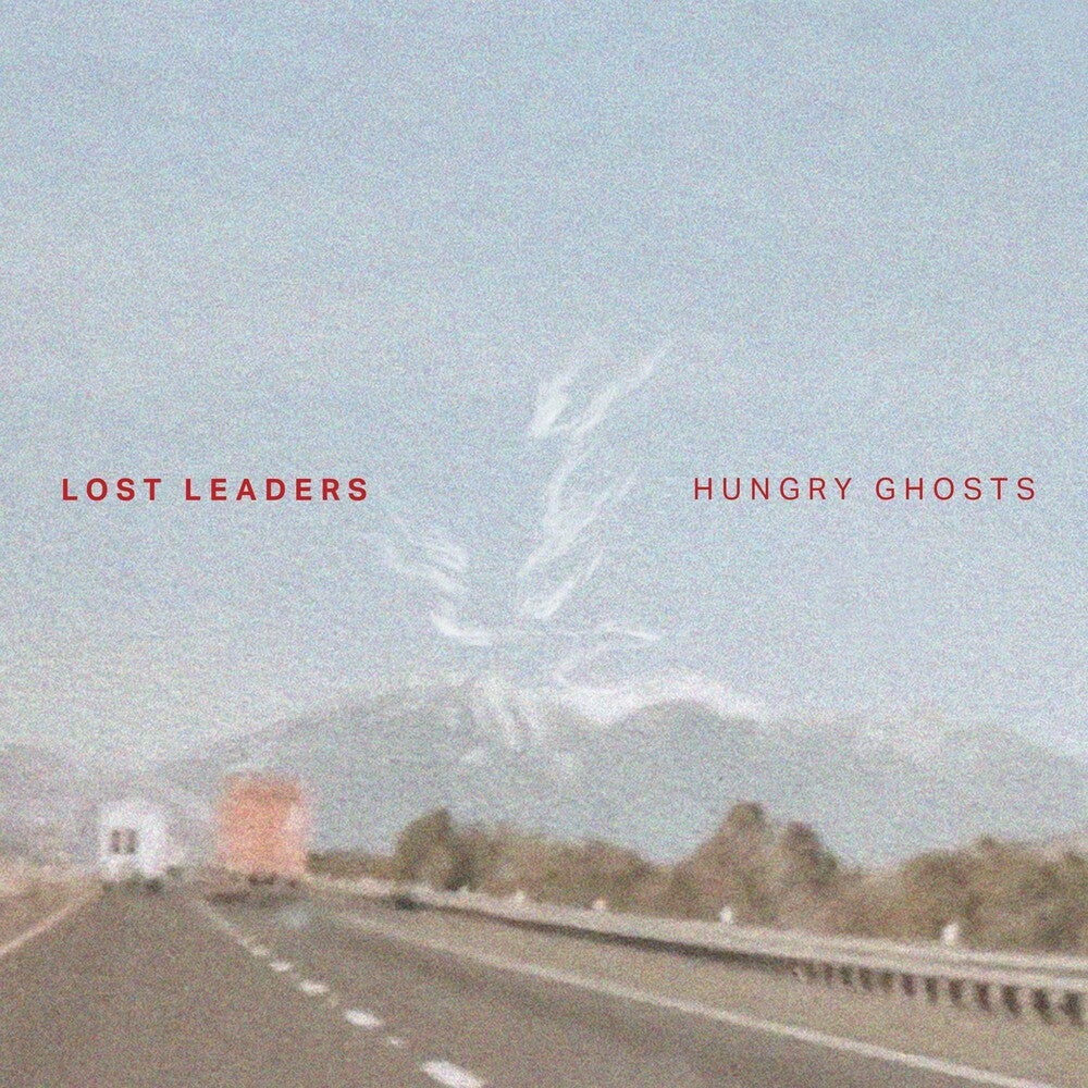 Lost Leaders - Hungry Ghosts [LP] Vinyl Record