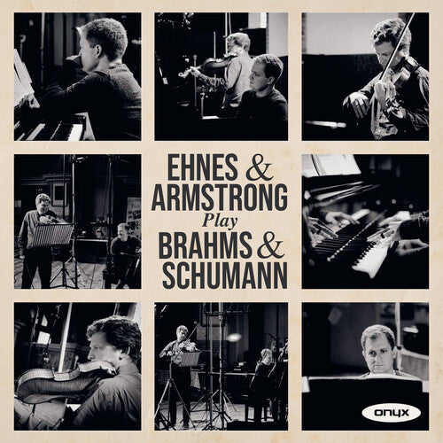 Ehnes,james / Armstrong,andrew - Play Brahms & Schumann - Music CD