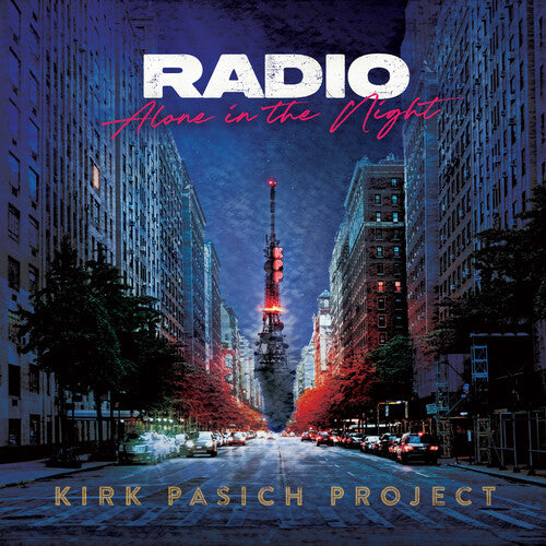 Kirk Pasich Project - Radio: Alone In The Night - Vinyl Record