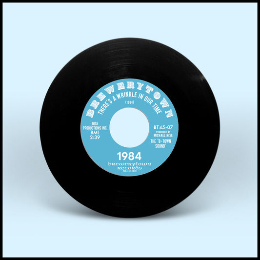 the album cover for 1984 - There's A Wrinkle In Our Time B/W Psychadelic Love
