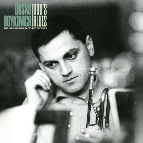 Goykovich,dusko - Doo's Blues (the 1967 Belgian Radio Recordings) - Vinyl Record