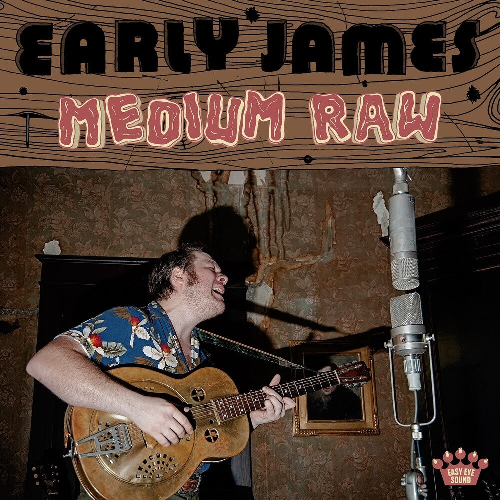 the album cover for Early James - Medium Raw [CD]