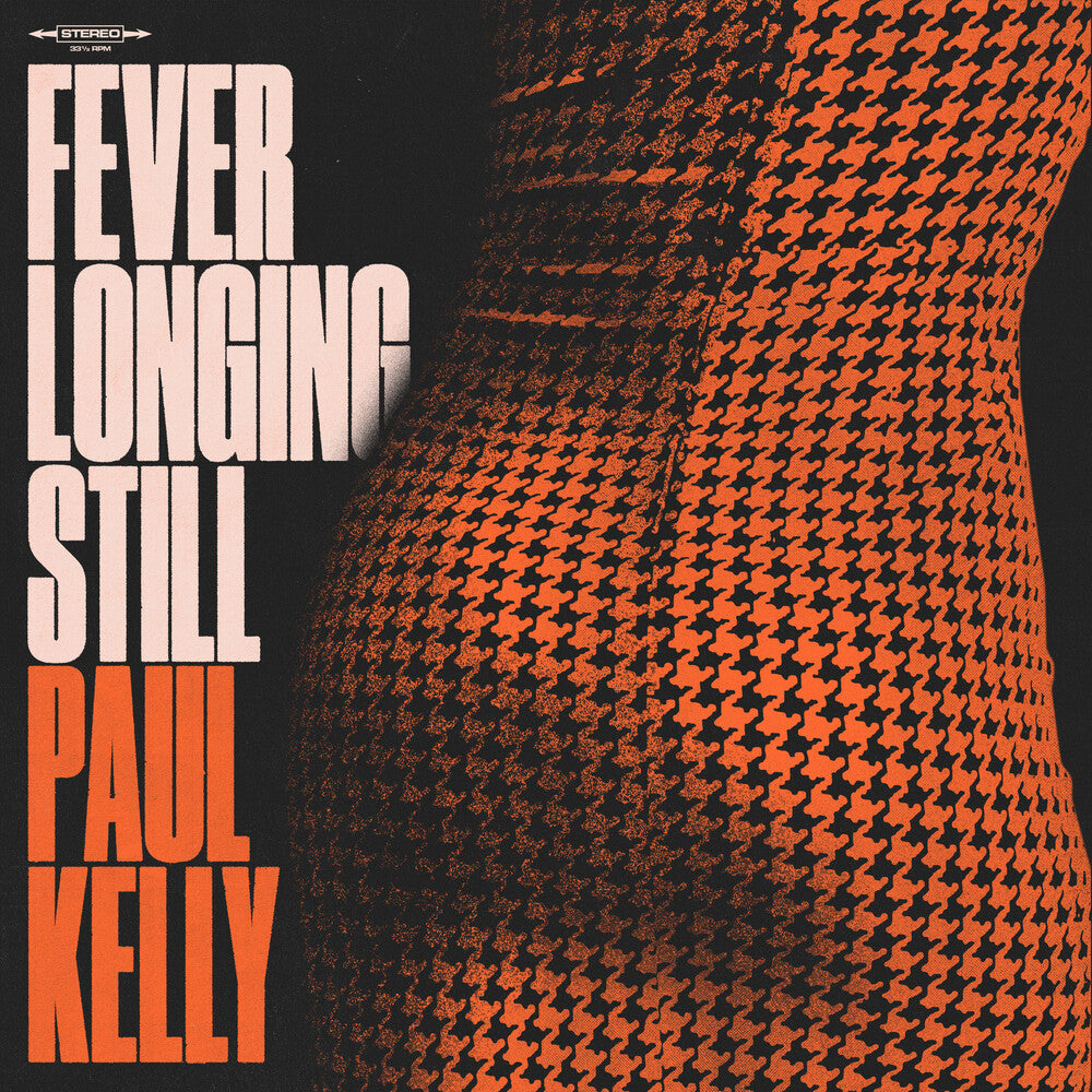 Paul Kelly - Fever Longing Still [LP Orange marble] Vinyl Record