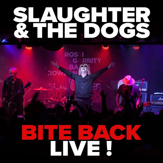 the album cover for Slaughter And The Dogs - Bite Back Live