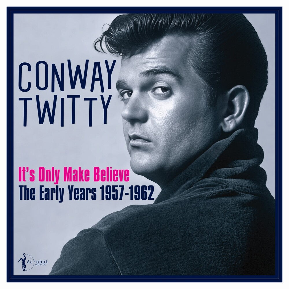 It's Only Make Believe: The Early Years 1957-62 [LP] Vinyl Record