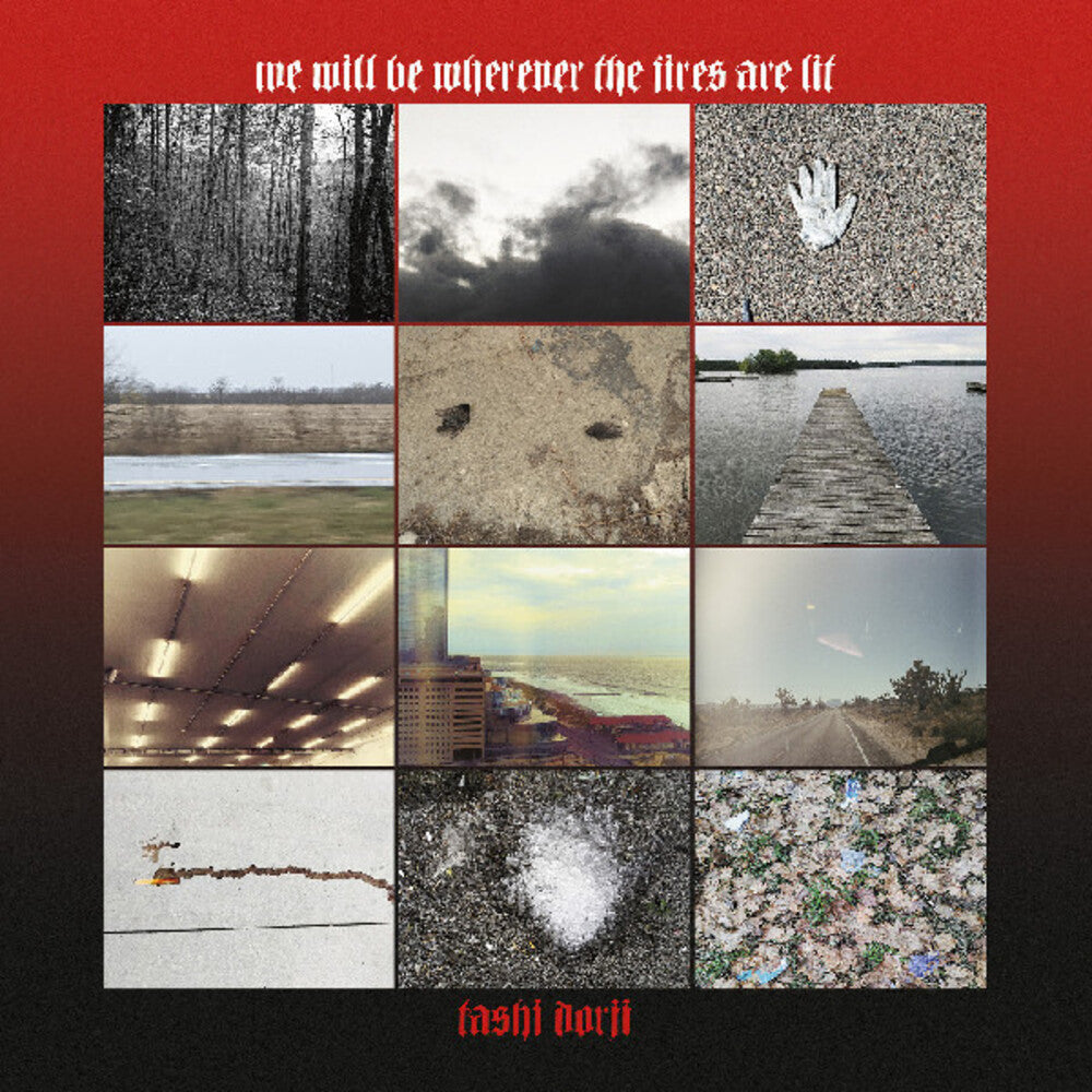 We Will Be Wherever The Fires Are Lit [LP] Vinyl Record