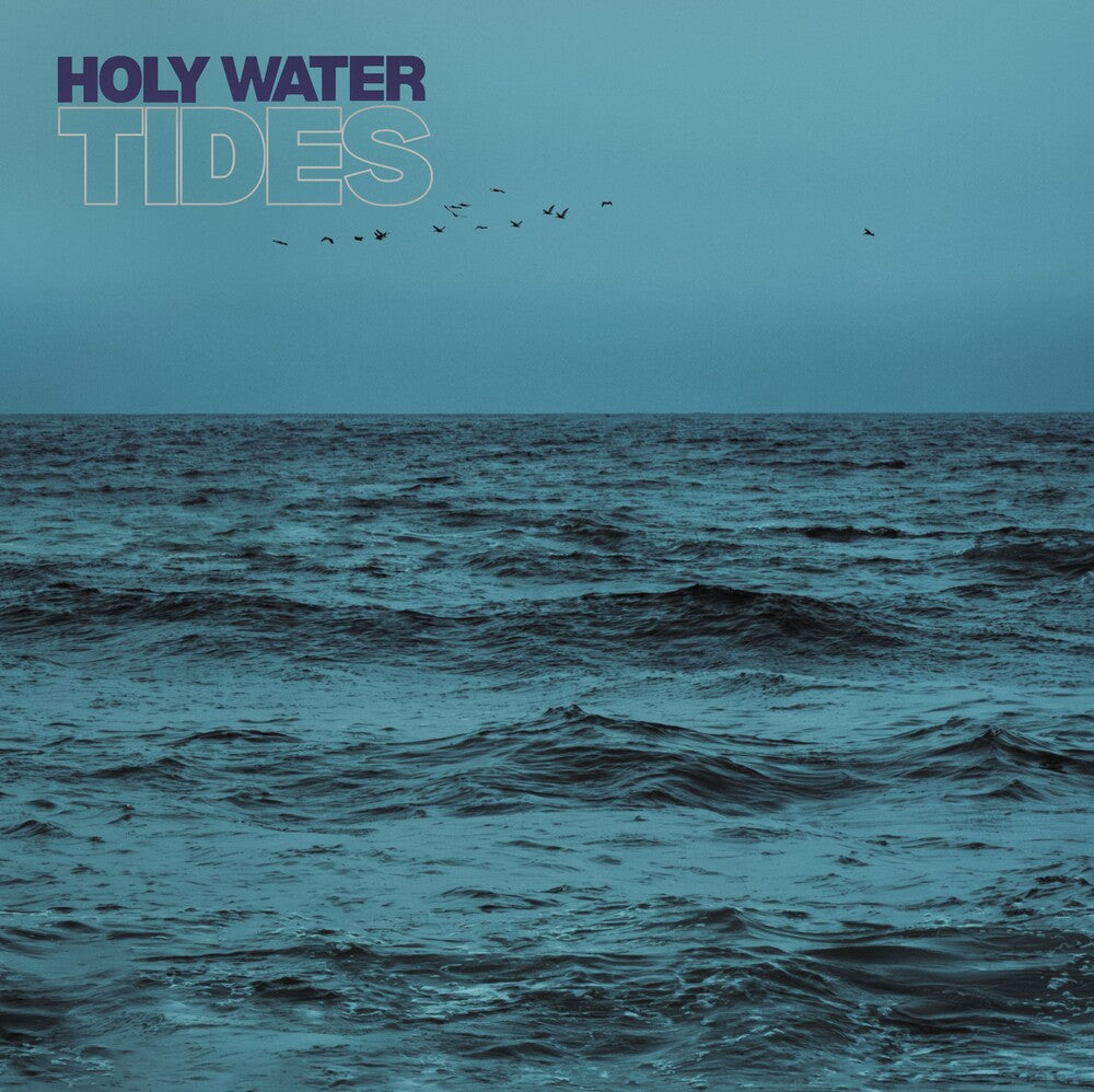 Holy Water - Tides [LP] Vinyl Record