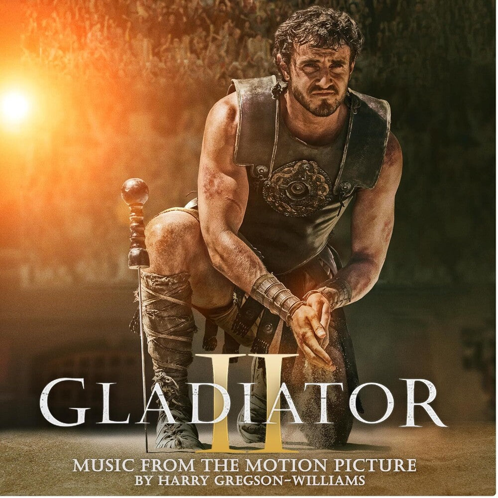 Gregson-Harry Williams - Gladiator Ii (Music From The Motion Picture) [LP] Vinyl Record