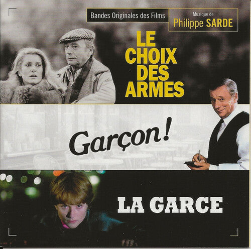 Sarde,philippe - Le Choix Des Armes / Garcon / La Garce - Music CD