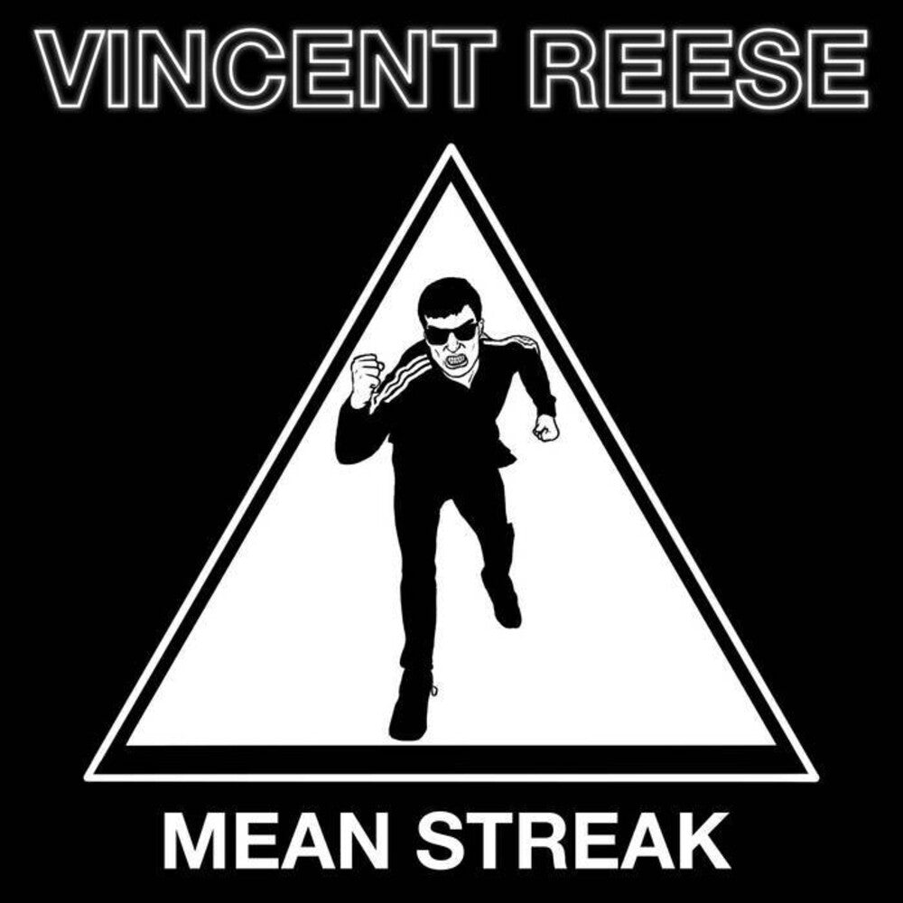 the album cover for Vincent Reese - Mean Streak