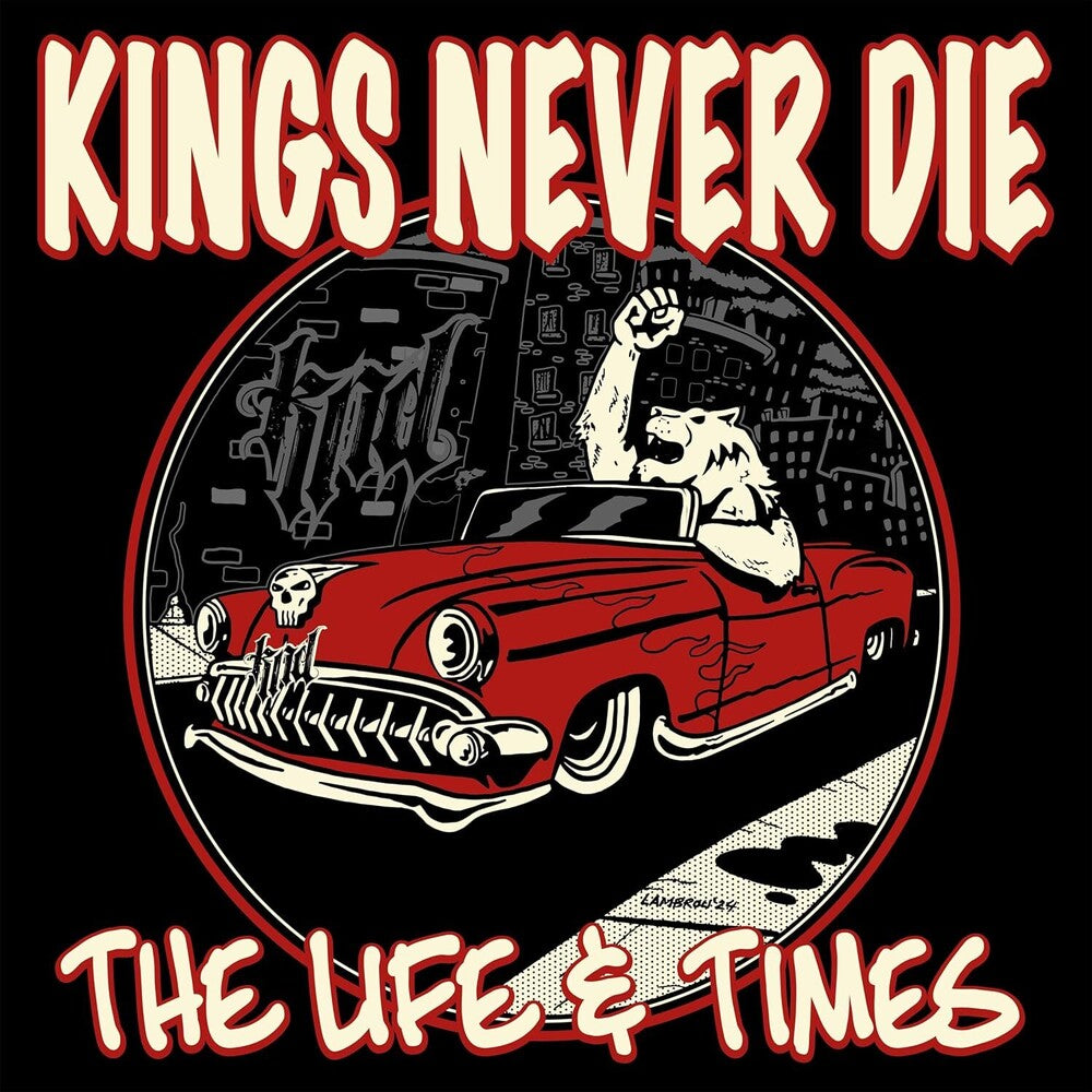 Kings Never Die - Life & Times - Red Colored Vinyl [LP] Vinyl Record