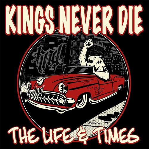 Kings Never Die - Life & Times - Red - Vinyl Record