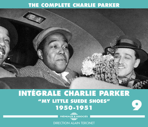 Parker,charlie - Integrale Volume 9-my Little Suede - Music CD