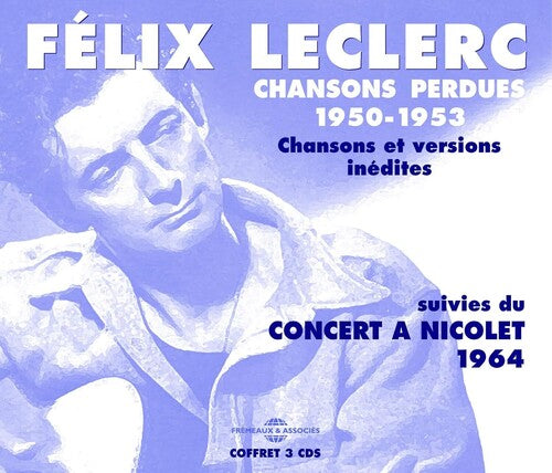 Leclerc,felix - Chansons Perdues 1950-53 - Music CD