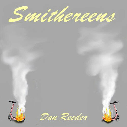 Reeder,dan - Smithereens - Music CD
