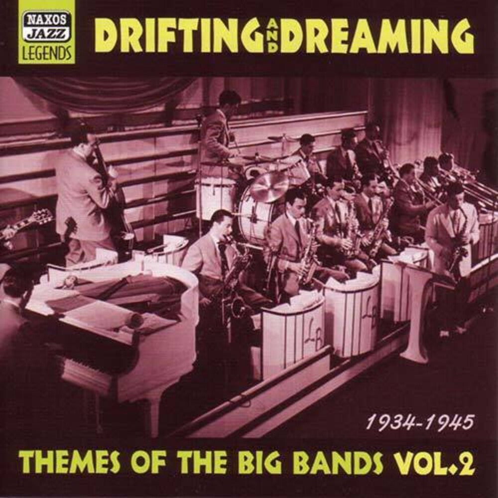 the album cover for Drifting & Dreaming - Vol. 2-Themes From The Big Bands [Import]