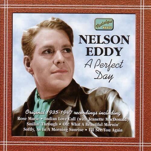 Eddy,nelson - Perfect Day (1935-47) - Music CD