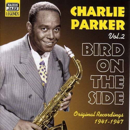 Parker,charlie - Vol. 2-bird On The Side - Music CD