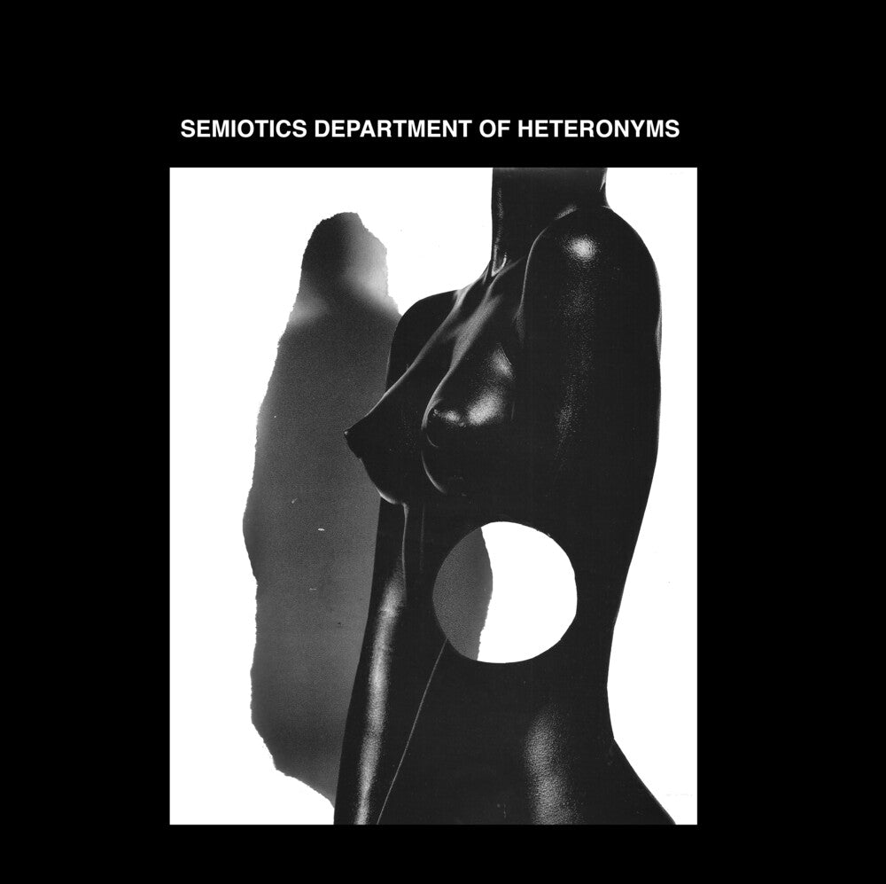 the album cover for Semiotics Department Of Heteronyms - Semiotics Department Of Heteronyms